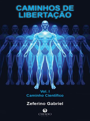cover image of Caminhos de Libertação--Volume I--Caminho Científico